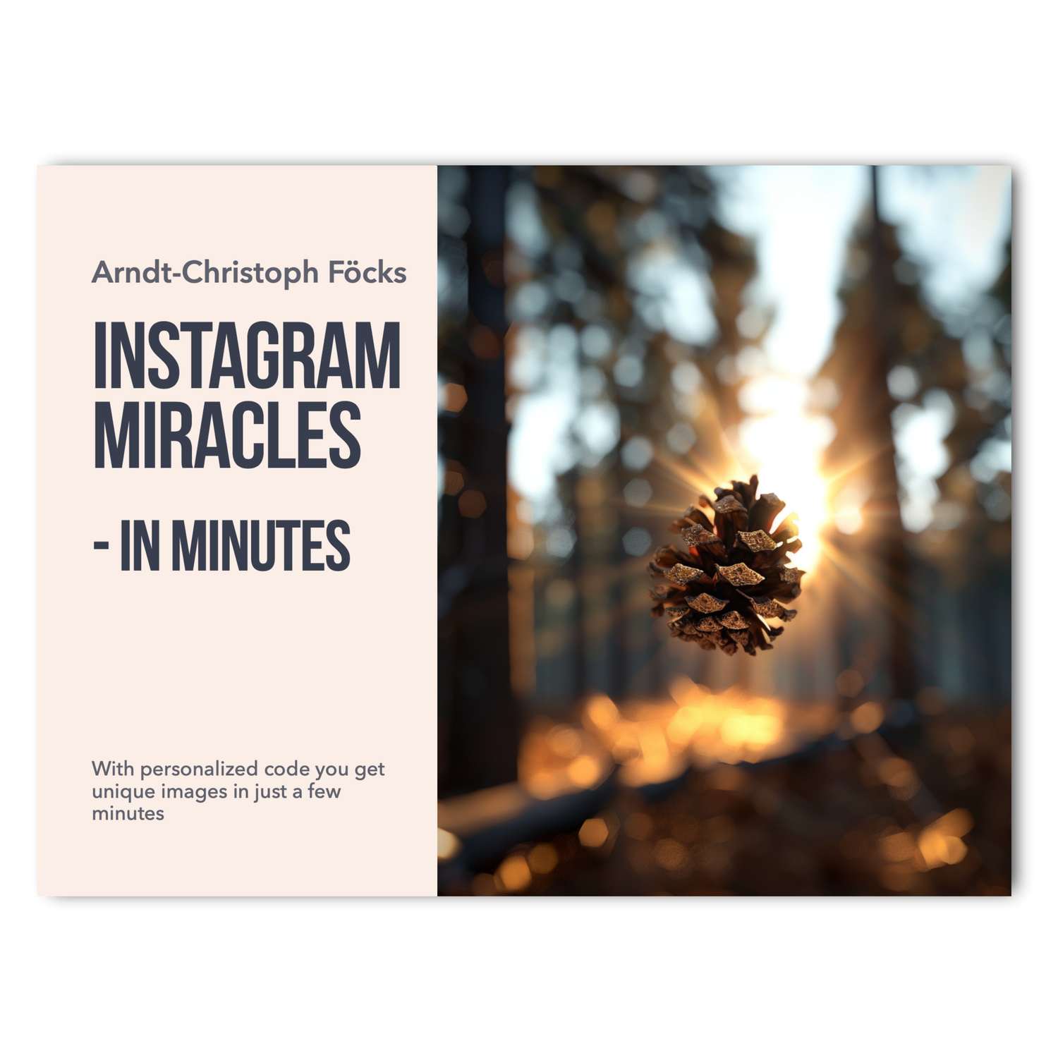 Instagram Miracles in Minutes